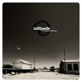 Album Millipede: All My Best Intentions