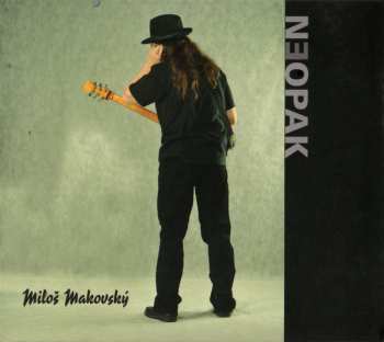 Album Miloš Makovský: Neopak