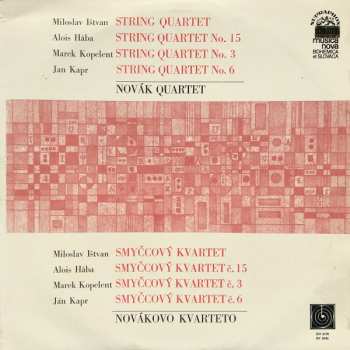 LP Jan Kapr: String Quartet / String Quartet No. 15 / String Quartet No. 3 / String Quartet No. 6 =  Smyčcový Kvartet / Smyčcový Kvartet Č. 15 / Smyčcový Kvartet Č. 3 / Smyčcový Kvartet Č. 6