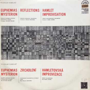 LP Miloslav Kabeláč: Euphemias Mysterion | Reflections = Zrcadlení | Hamlet Improvisation = Hamletovská Improvizace 532325