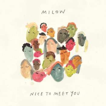 LP Milow: Nice To Meet You CLR 395348