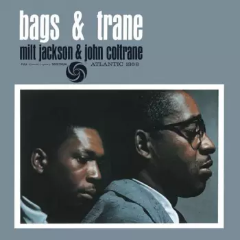 Milt Jackson: Bags & Trane