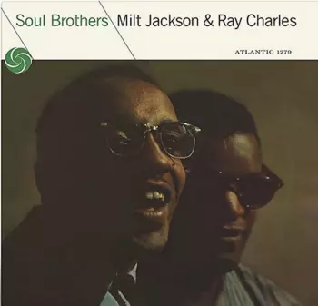 Milt Jackson: Soul Brothers