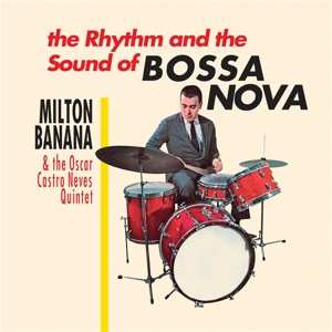 LP Milton Banana: O Ritmo E O Som Da Bossa Nova 398636