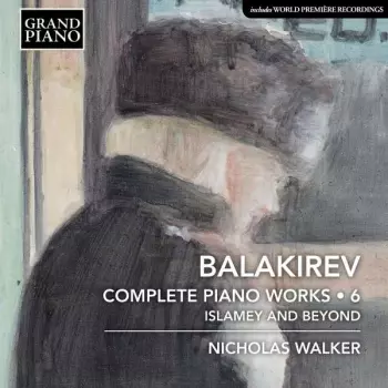 Complete Piano Works • 6