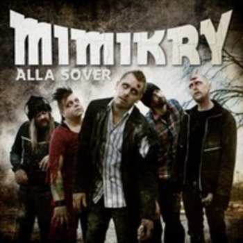 CD Mimikry: Alla Sover