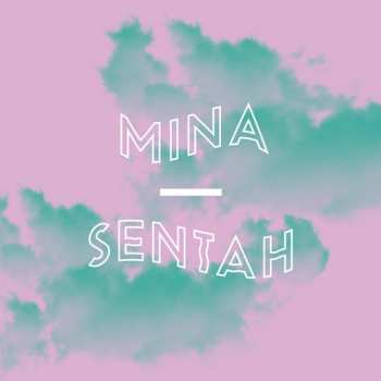 Album Mina: Sentah