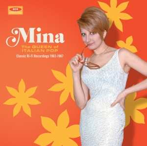 Album Mina: The Queen Of Italian Pop - Classic Ri-Fi Recordings 1963-1967