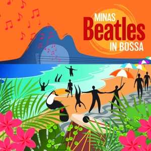 Album Minas: Beatles In Bossa