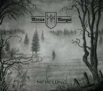Album Minas Morgul: Nebelung
