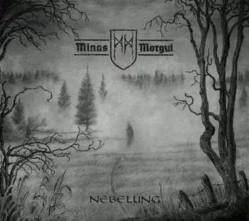 Minas Morgul: Nebelung