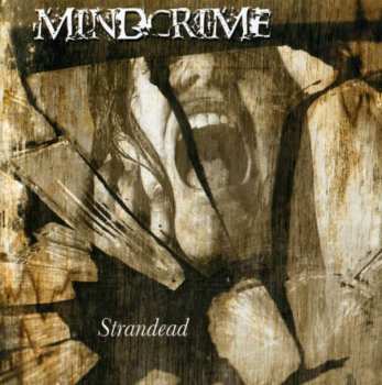 Album Mindcrime: Strandead