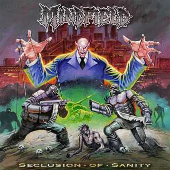 Album Mindfield: Seclusion Of Sanity