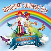 Album Tárajko A Popletajka: Minidisko slovenské hity