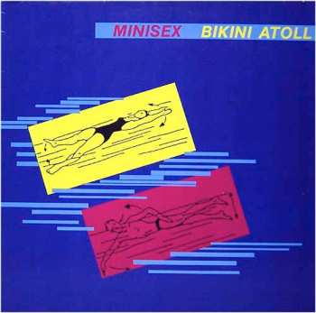 Album Minisex: Bikini Atoll