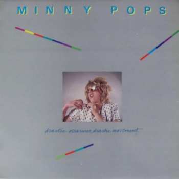 Album Minny Pops: Drastic Measures, Drastic Movement