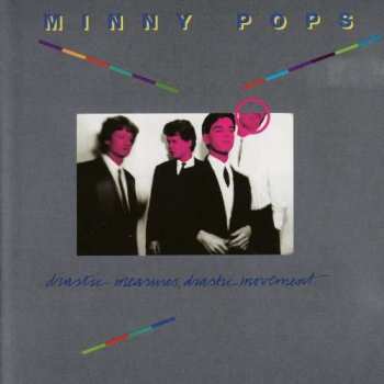 2CD Minny Pops: Drastic Measures, Drastic Movement 512809