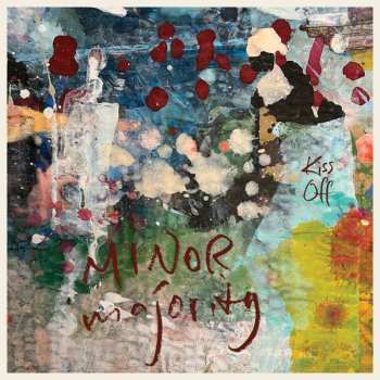 LP Minor Majority: Kiss Off 174962