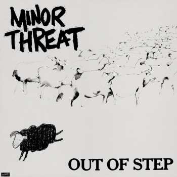 Album Minor Threat: Out Of Step
