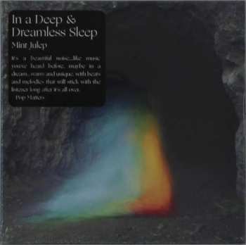 Album Mint Julep: In A Deep & Dreamless Sleep