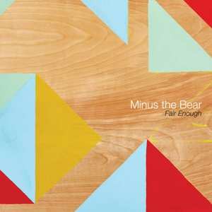 LP Minus The Bear: Fair Enough CLR 87258
