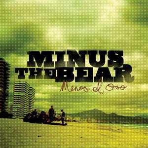 LP Minus The Bear: Menos El Oso LTD | CLR 404260