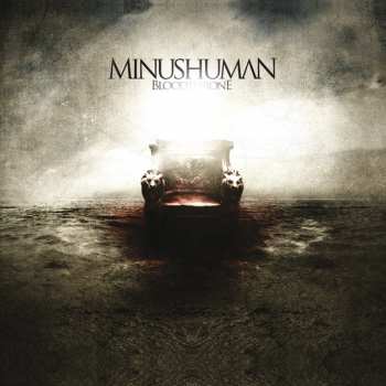 Album Minushuman: Bloodthrone