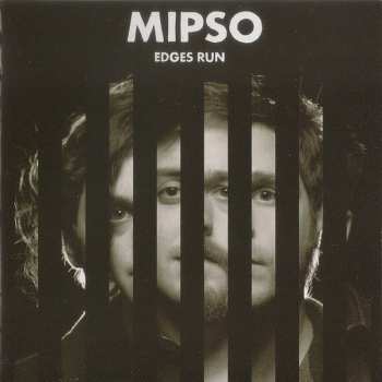 CD Mipso: Edges Run