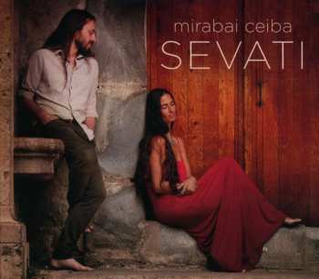 Mirabai Ceiba: Sevati