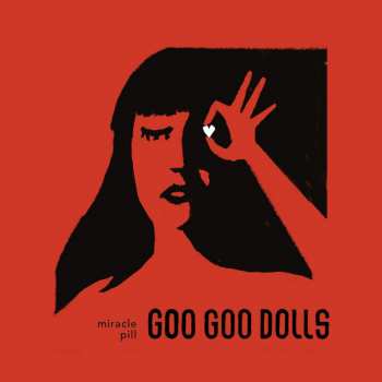 CD Goo Goo Dolls: Miracle Pill 23669