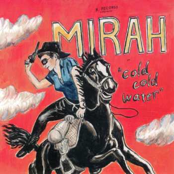 Album Mirah: Cold Cold Water