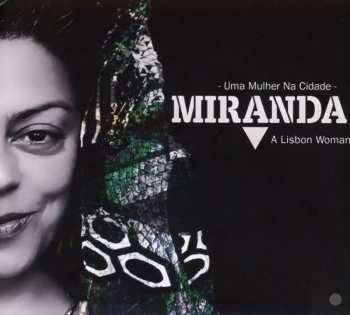 Album Miranda - A Lisbon Woman: Uma Mulher Na Cidade