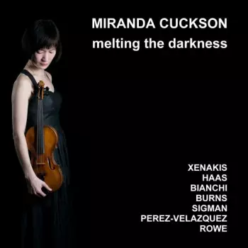 Miranda Cuckson: Melting the Darkness