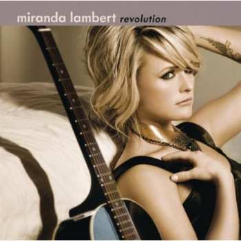 Album Miranda Lambert: Revolution