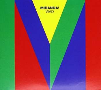 Album Miranda!: Vivo