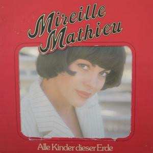 Album Mireille Mathieu: Alle Kinder Dieser Erde