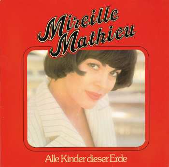 LP Mireille Mathieu: Alle Kinder Dieser Erde 387401