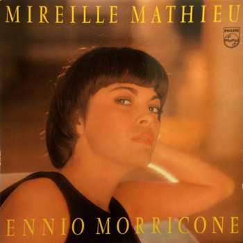 Album Ennio Morricone: Mireille Mathieu Chante Ennio Morricone
