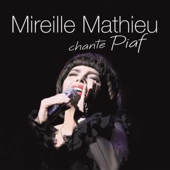 Album Mireille Mathieu: Mireille Mathieu Chante Piaf