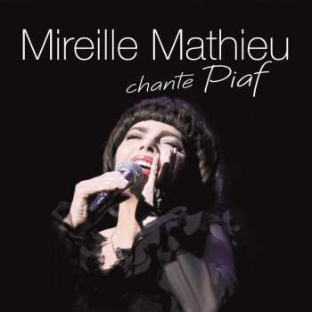 2CD Mireille Mathieu: Mireille Mathieu Chante Piaf 494293