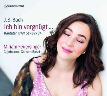 Album Miriam Feuersinger: Kantaten Bwv 51,82,84