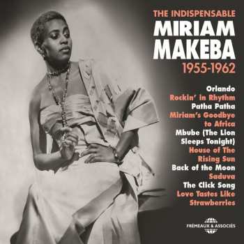 Album Miriam Makeba: The Indispensable 1955-1962