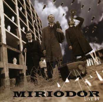 CD Miriodor: Live 89 393787
