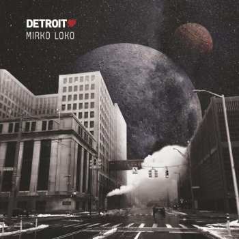 Album Mirko Loko: Detroit Love