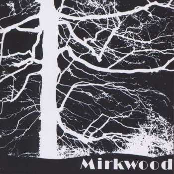 Album Mirkwood: Mirkwood