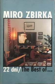 MC Miroslav Žbirka: 22 Dní (The Best Of...)