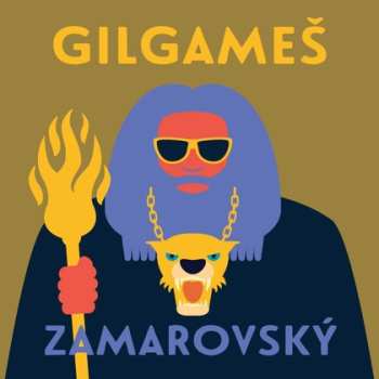 Album Miroslav Černý: Zamarovský: Gilgameš