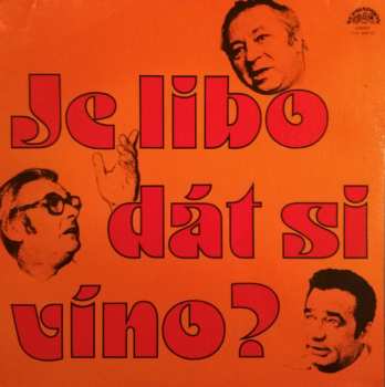 Album Miroslav Horníček: Je Libo Dát Si Víno?