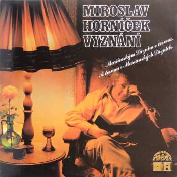 Album Miroslav Horníček: Vyznání Mariánským Lázním V Červnu. A Červnu V Mariánských Lázních.