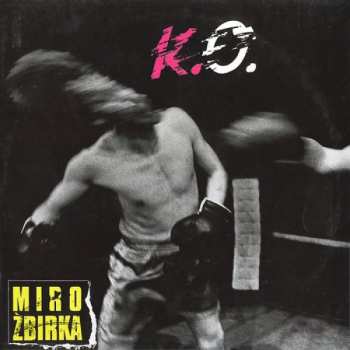 CD Miroslav Žbirka: K.O. 387829